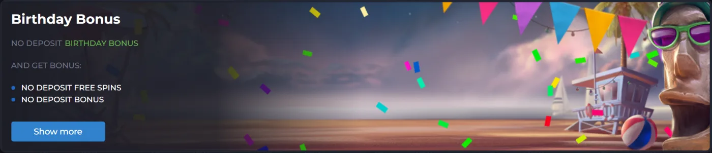 Birthday Bonus promotion card listing no deposit free spins or a no deposit bonus for existing players